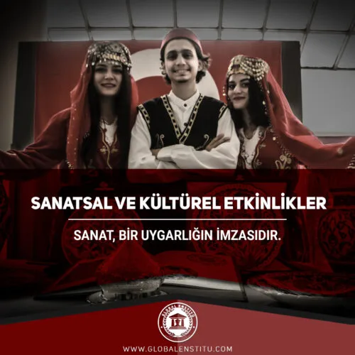 Sanatsal ve Kültürel Etkinlikler