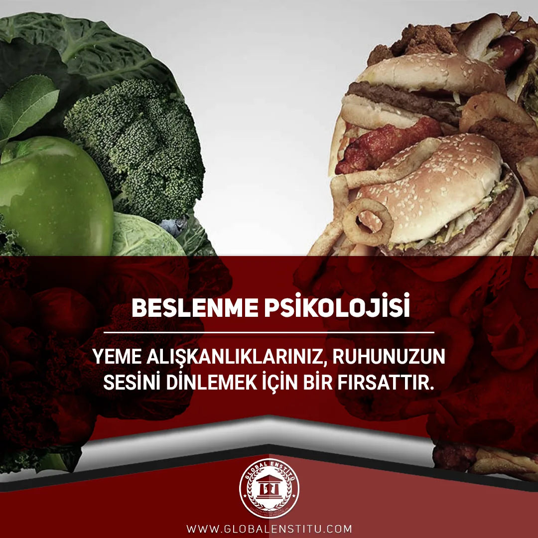 Bilinçli Beslenme ve Gıda Psikolojisi