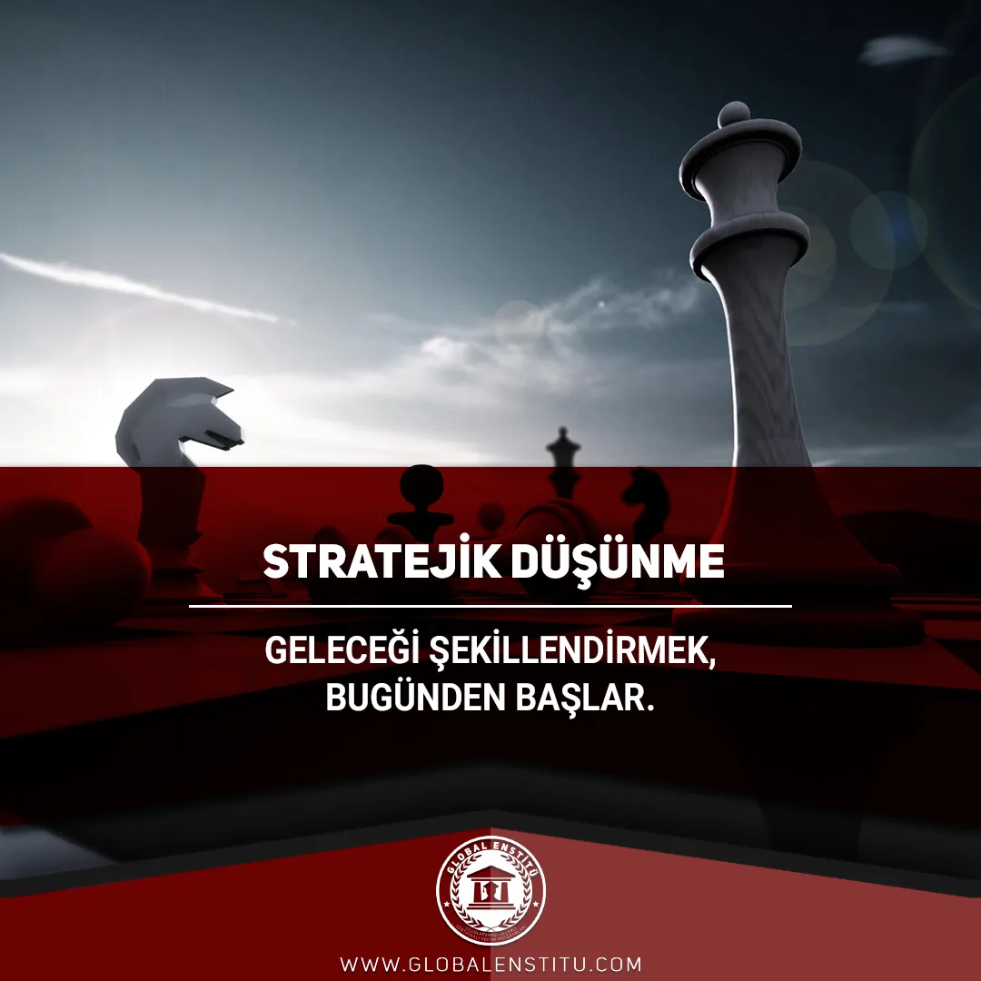 Stratejik Düşünme
